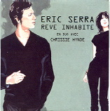 Eric Serra & Chrissie Hynde - Reve Inhabite